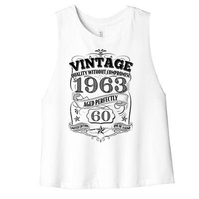 Vintage Quality Without Compromise Age Perfectly 1963 60th Birthday Women's Racerback Cropped Tank