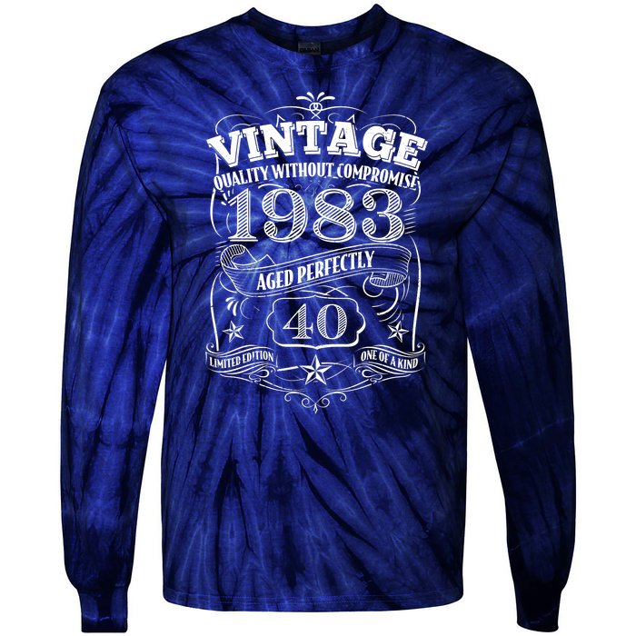 Vintage Quality Without Compromise Age Perfectly 1983 40th Birthday Tie-Dye Long Sleeve Shirt