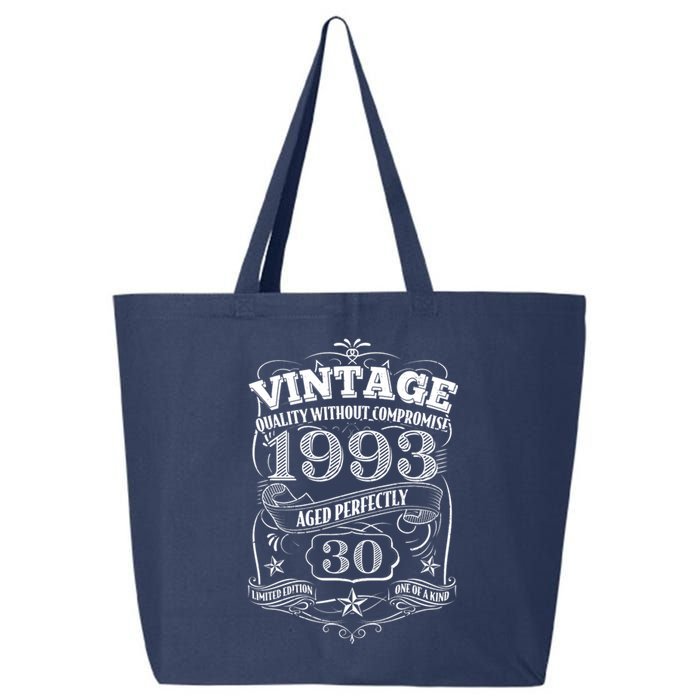 Vintage Quality Without Compromise Age Perfectly 1993 30th Birthday 25L Jumbo Tote