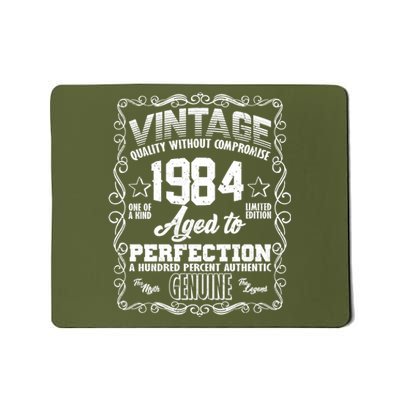 Vintage Quality Without Compromise Aged To Perfection 1984 40th Birthday Mousepad