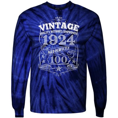 Vintage Quality Without Compromise Age Perfectly 1924 100th Birthday Tie-Dye Long Sleeve Shirt