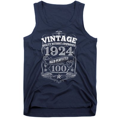 Vintage Quality Without Compromise Age Perfectly 1924 100th Birthday Tank Top