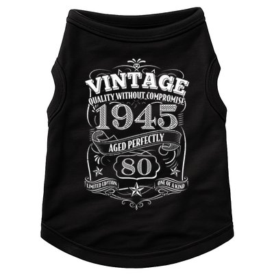Vintage Quality Without Compromise Age Perfectly 1945 80th Birthday Doggie Tank