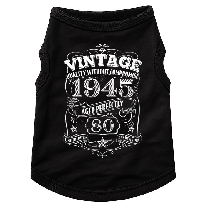 Vintage Quality Without Compromise Age Perfectly 1945 80th Birthday Doggie Tank