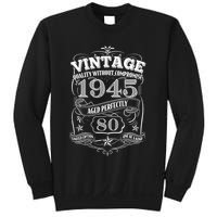 Vintage Quality Without Compromise Age Perfectly 1945 80th Birthday Sweatshirt