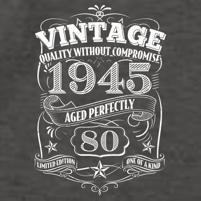 Vintage Quality Without Compromise Age Perfectly 1945 80th Birthday Vector Backpack