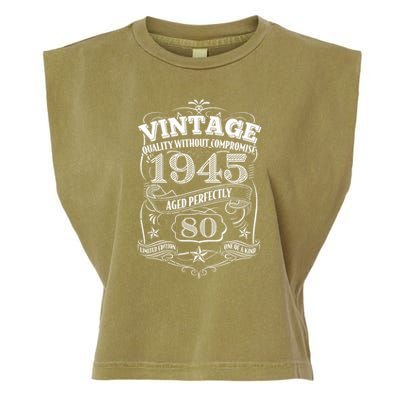 Vintage Quality Without Compromise Age Perfectly 1945 80th Birthday Garment-Dyed Women's Muscle Tee