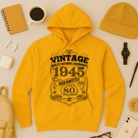 Vintage Quality Without Compromise Age Perfectly 1945 80th Birthday Hoodie