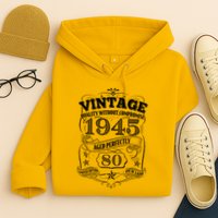 Vintage Quality Without Compromise Age Perfectly 1945 80th Birthday Hoodie