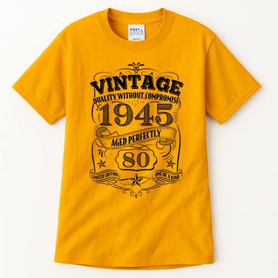 Vintage Quality Without Compromise Age Perfectly 1945 80th Birthday Tall T-Shirt