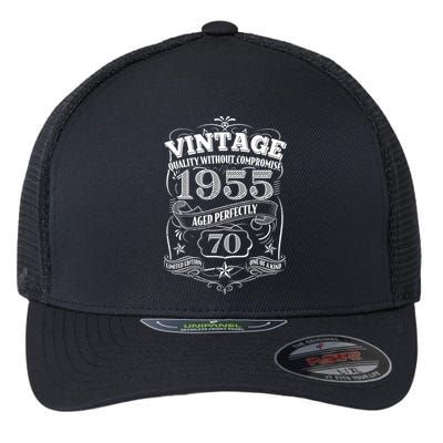 Vintage Quality Without Compromise Age Perfectly 1955 70th Birthday Flexfit Unipanel Trucker Cap