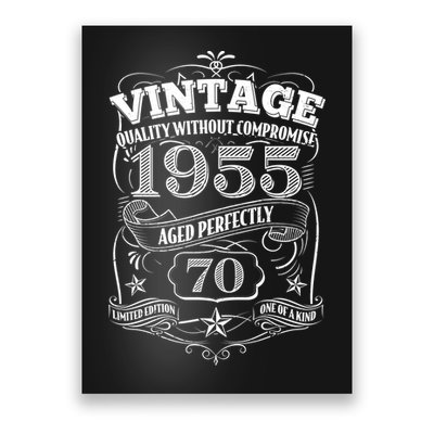 Vintage Quality Without Compromise Age Perfectly 1955 70th Birthday Poster