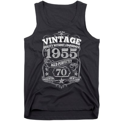 Vintage Quality Without Compromise Age Perfectly 1955 70th Birthday Tank Top