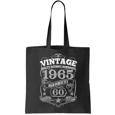Vintage Quality Without Compromise Age Perfectly 1965 60th Birthday Bag