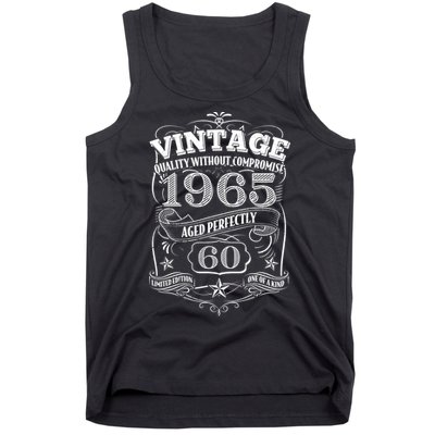 Vintage Quality Without Compromise Age Perfectly 1965 60th Birthday Tank Top