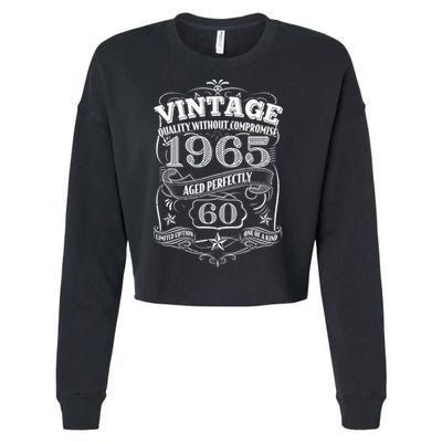 Vintage Quality Without Compromise Age Perfectly 1965 60th Birthday Cropped Pullover Crew