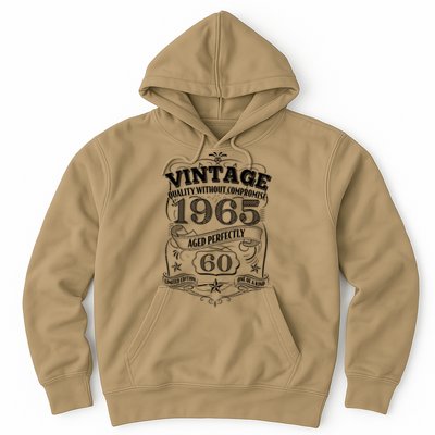 Vintage Quality Without Compromise Age Perfectly 1965 60th Birthday Hoodie
