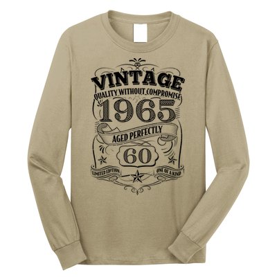 Vintage Quality Without Compromise Age Perfectly 1965 60th Birthday Long Sleeve Shirt