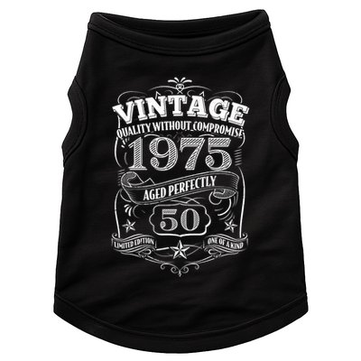 Vintage Quality Without Compromise Age Perfectly 1975 50th Birthday Doggie Tank