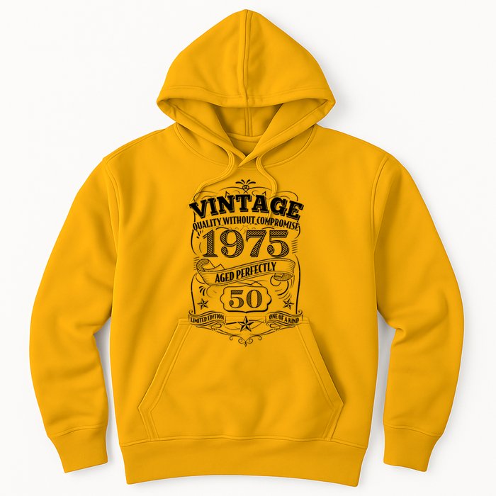 Vintage Quality Without Compromise Age Perfectly 1975 50th Birthday Hoodie