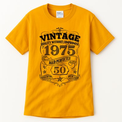 Vintage Quality Without Compromise Age Perfectly 1975 50th Birthday Tall T-Shirt