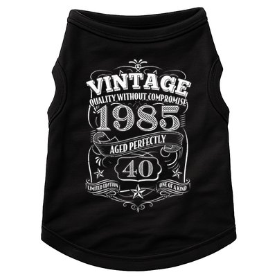 Vintage Quality Without Compromise Age Perfectly 1985 40th Birthday Doggie Tank