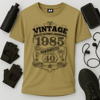 Vintage Quality Without Compromise Age Perfectly 1985 40th Birthday Performance Shirt