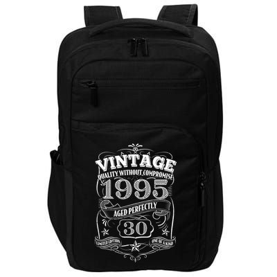 Vintage Quality Without Compromise Age Perfectly 1995 30th Birthday Impact Tech Backpack