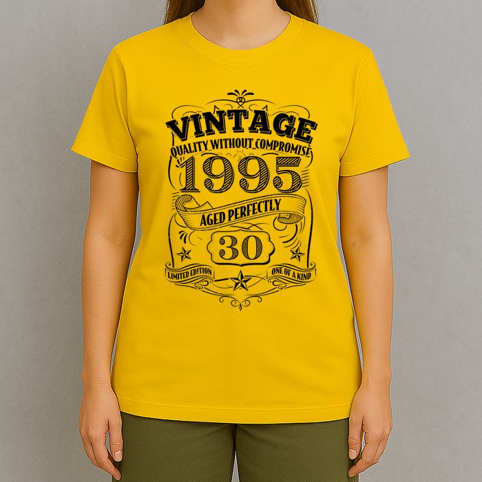 Vintage Quality Without Compromise Age Perfectly 1995 30th Birthday T-Shirt