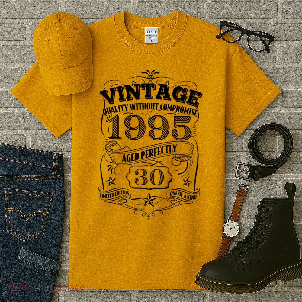 Vintage Quality Without Compromise Age Perfectly 1995 30th Birthday Tall T-Shirt