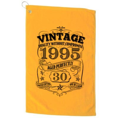 Vintage Quality Without Compromise Age Perfectly 1995 30th Birthday Golf Towel