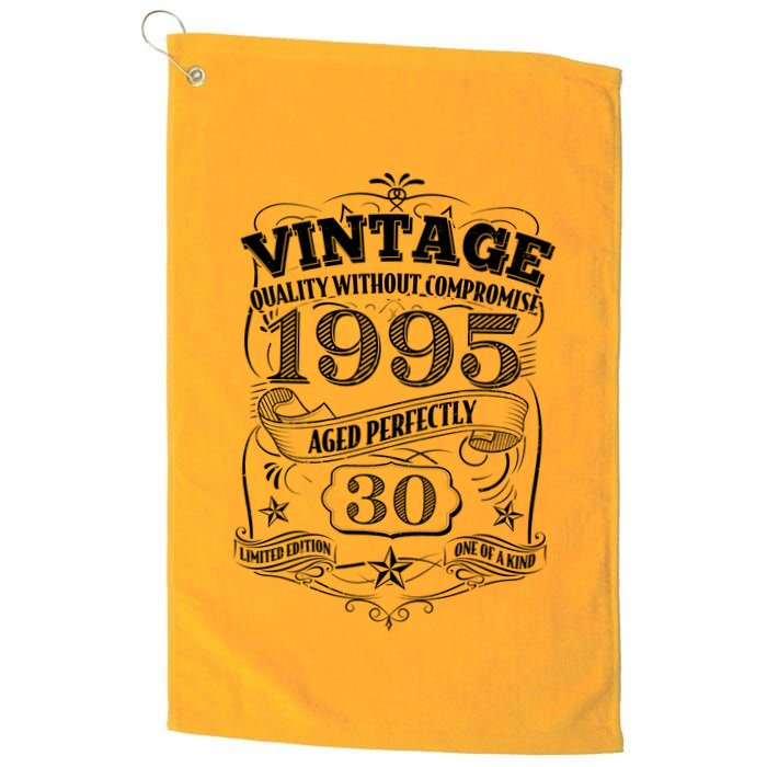 Vintage Quality Without Compromise Age Perfectly 1995 30th Birthday Golf Towel