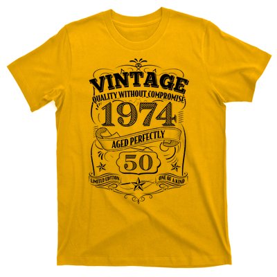 Vintage Quality Without Compromise Age Perfectly 1974 50th Birthday T-Shirt