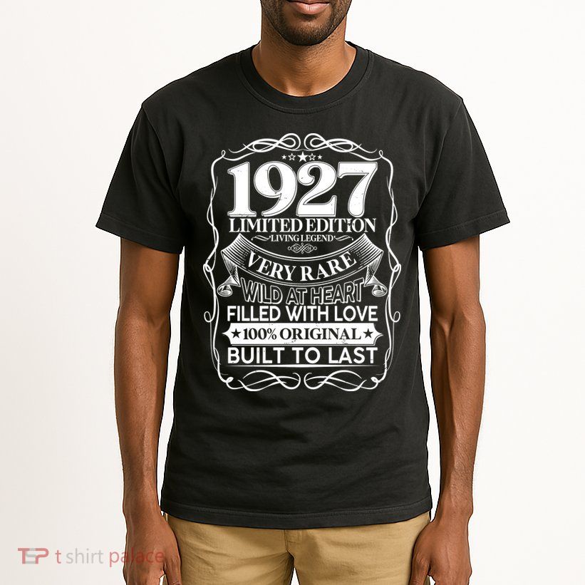 Vintage Retro 1927 Birthday Limited Edition Living Legend Built To Last Tall T-Shirt