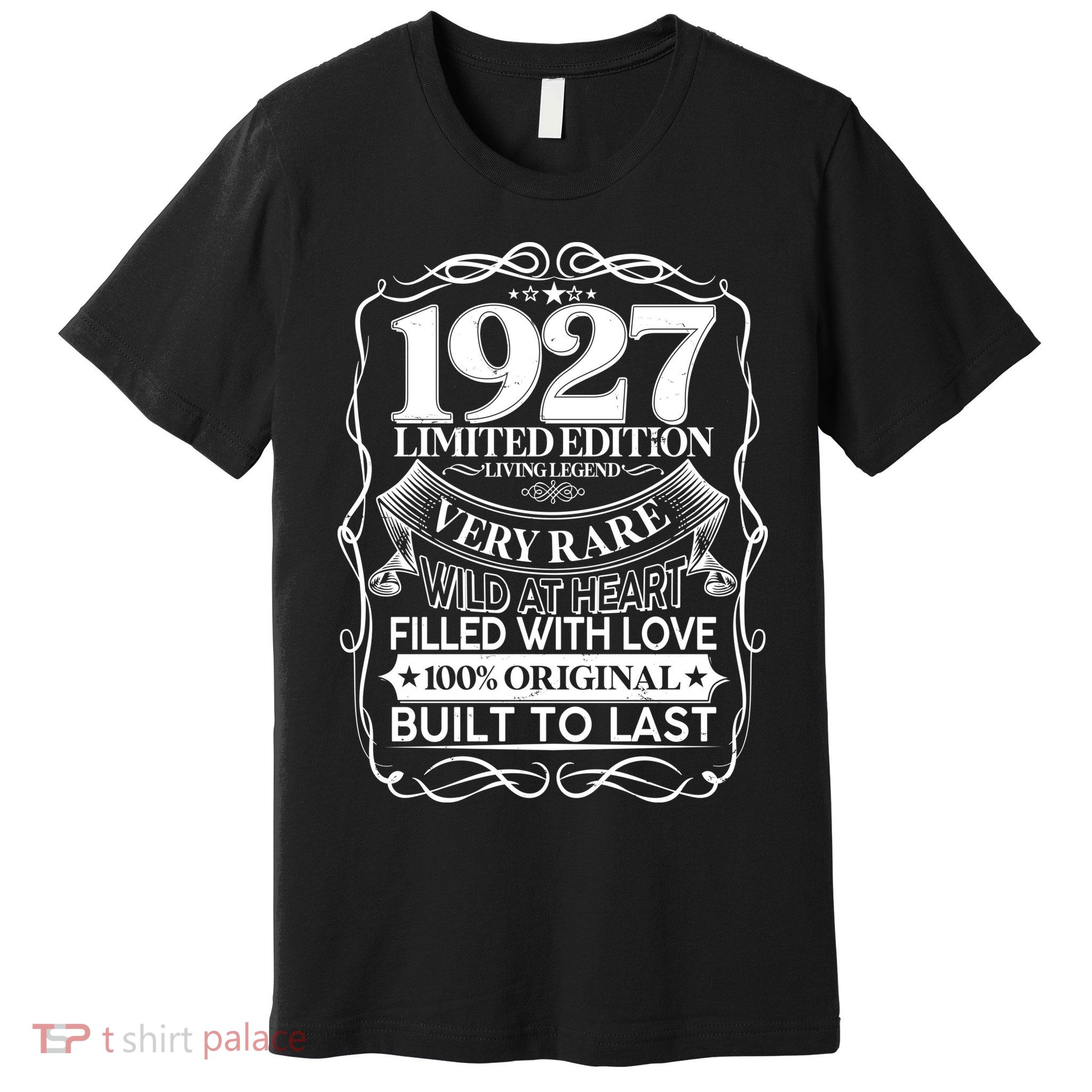 Vintage Retro 1927 Birthday Limited Edition Living Legend Built To Last Premium T-Shirt
