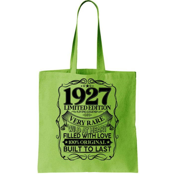 Vintage Retro 1927 Birthday Limited Edition Living Legend Built To Last Tote Bag