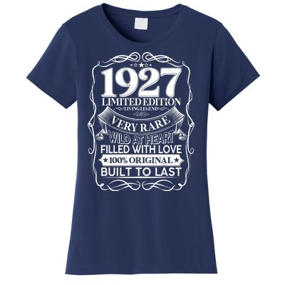 Vintage Retro 1927 Birthday Limited Edition Living Legend Built To Last Women's T-Shirt