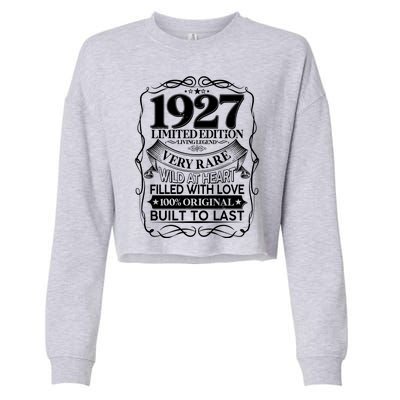 Vintage Retro 1927 Birthday Limited Edition Living Legend Built To Last Cropped Pullover Crew