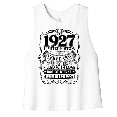 Vintage Retro 1927 Birthday Limited Edition Living Legend Built To Last Women's Racerback Cropped Tank