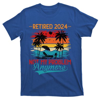 Vintage Retired 2024 Not My Problem Retirement T-Shirt