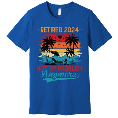 Vintage Retired 2024 Not My Problem Retirement Premium T-Shirt