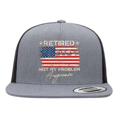 Vintage Retired 2024 Not My Problem Anymore American Flag Flat Bill Trucker Hat