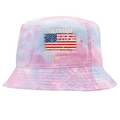 Vintage Retired 2024 Not My Problem Anymore American Flag Tie-Dyed Bucket Hat