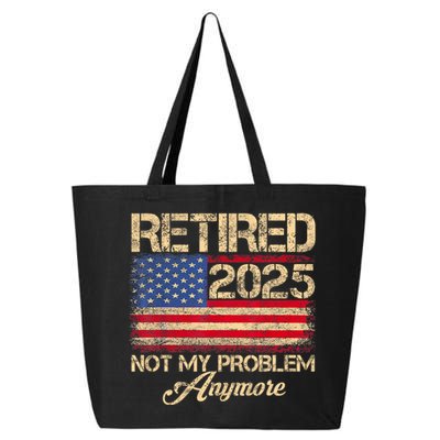 Vintage Retired 2025 Not My Problem Anymore American Flag 25L Jumbo Tote