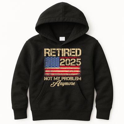 Vintage Retired 2025 Not My Problem Anymore American Flag Kids Hoodie