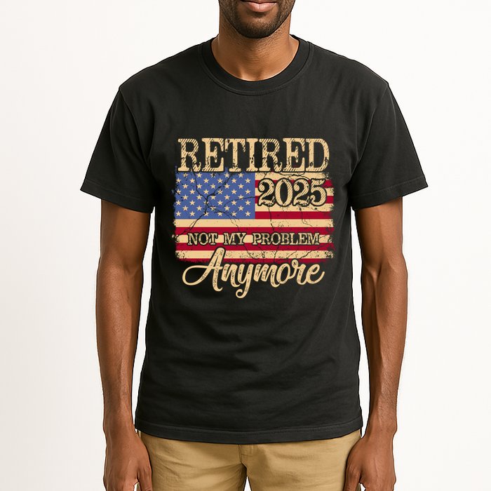 Vintage Retired 2025 Not My Problem Anymore American Flag Tall T-Shirt
