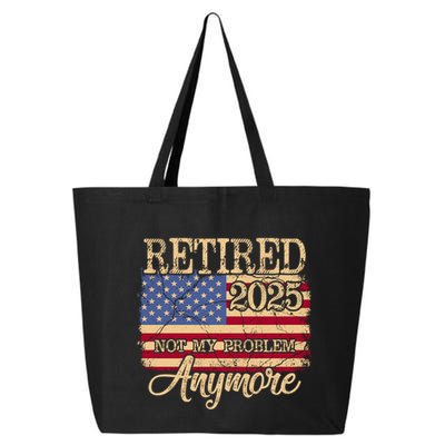 Vintage Retired 2025 Not My Problem Anymore American Flag 25L Jumbo Tote