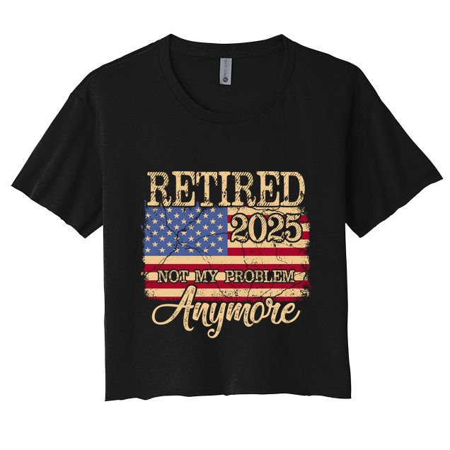 Vintage Retired 2025 Not My Problem Anymore American Flag Crop Top