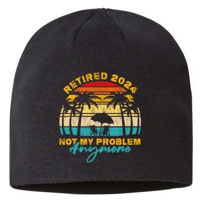 Vintage Retired 2024 Not My Problem Anymore Sustainable Beanie