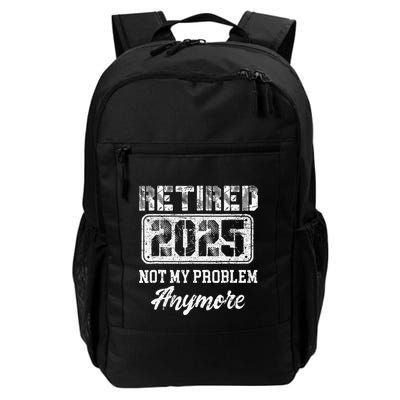 Vintage Retired 2025 Not My Problem Anymore Dad Backpack